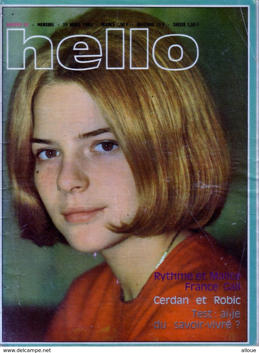 HELLO N° 28 MARS 1968 - TRES RARE-FRANCE GALL-JEAN-CLAUDE BRIALY- - Autres & Non Classés