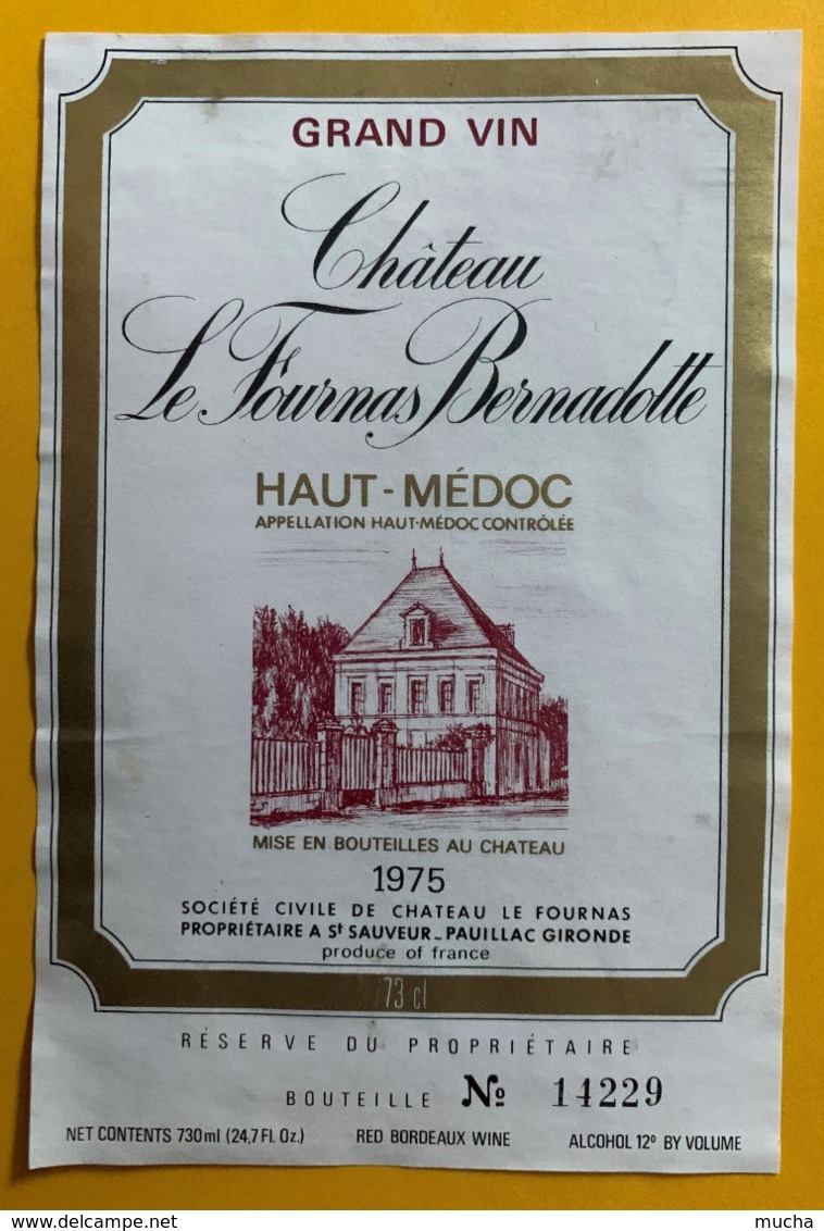 11660 - Château Le Fournas Bernadotte 1975 - Bordeaux