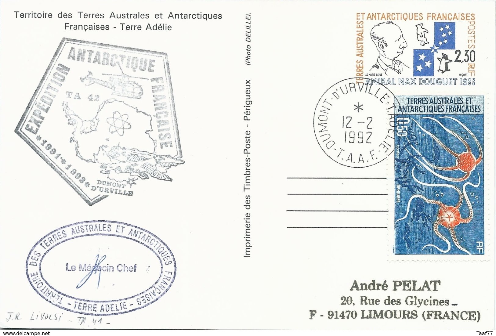 TAAF - Dumont D'Urville-T.Adélie: Entier Postal N°1-CP Amiral Douguet + Timbre N°122 Ophiures - 12/02/1992 - Lettres & Documents