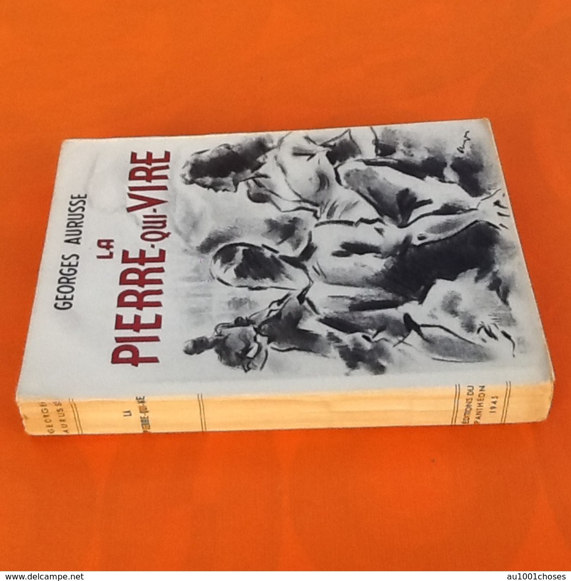 Georges Aurusse   La Pierre-qui-Vire  (1945)  Exemplaire N° 1193