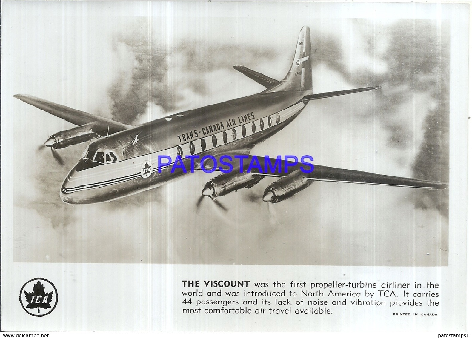 119994 AVIATION AVIACION THE VISCOUNT TRANS - CANADA AIR LINES 17.5 X 12.5 CM PHOTO NO POSTAL POSTCARD - Autres & Non Classés