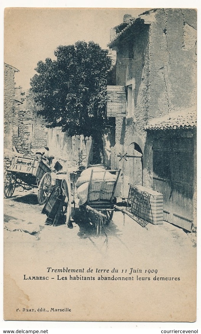 CPA - LAMBESC (Bouches Du Rhône) - Tremblement De Terre Du 11 Juin 1909 - Les Habitants Abandonnent Leurs Demeures - Lambesc