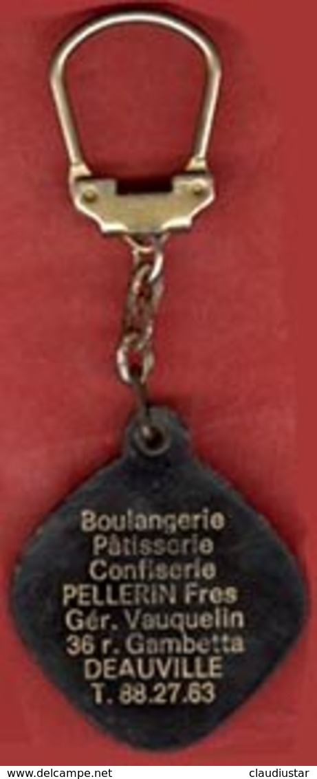 ** PORTE - CLEFS  BOULANGERIE  PELLERIN  -  DEAUVILLE ** - Porte-clefs