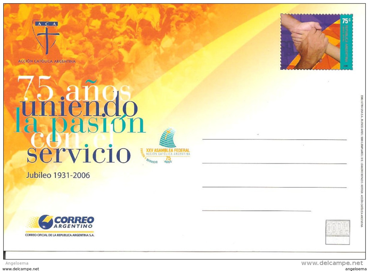 ARGENTINA - 2006 75 Anni AZIONE CATTOLICA ARGENTINA Cartolina Postale Nuova CP - Cristianesimo