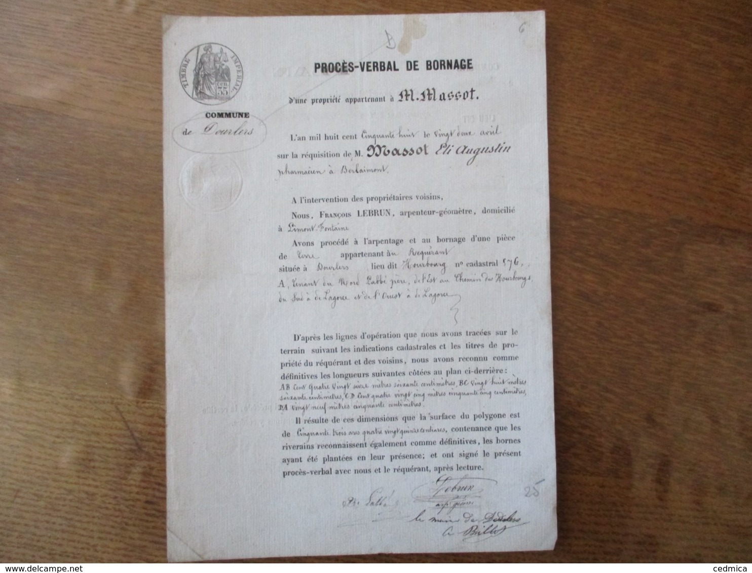 DOURLERS LE 22 AVRIL 1858 ARPENTAGE ET BORNAGE PAR FRANCOIS LEBRUN ARPENTEUR GEOMETRE REQUISITION M. MASSOT PHARMACIEN A - Documents Historiques