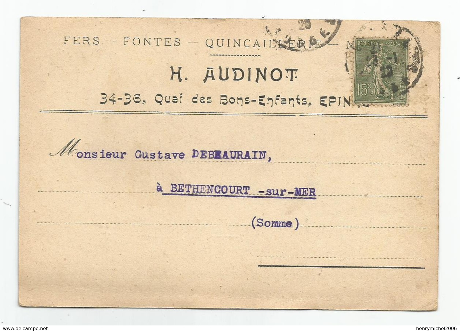 88 Vosges - épinal Audinot ,  Fers Fontes Quincaillerie 34-36 Quai Des Bons Enfants , Pub - Epinal