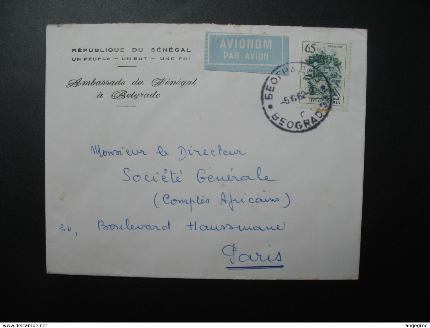 Lettre à Entête République Du Sénégal Ambassade Du Sénégal à Belgrade  1962 Beograd 33  Pour La Sté Générale En France - Sénégal (1960-...)