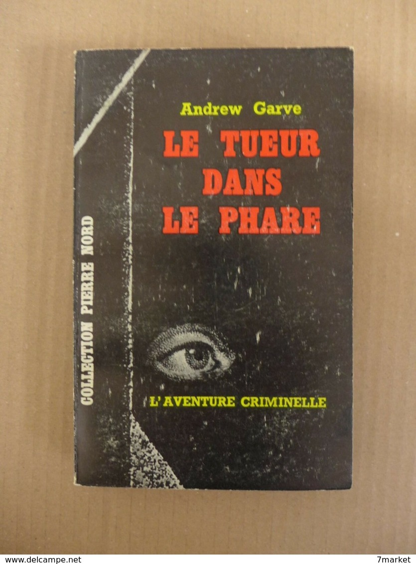 Andrew Garve - Le Tueur Dans Le Phare / éd. Librairie Arthème Fayard - 1964 - Arthème Fayard - Autres