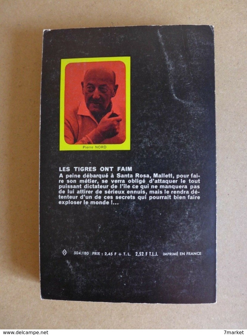 Douglas Orgill - Les Tigres Ont Faim  / éd. Librairie Arthème Fayard - 1964 - Arthème Fayard - Autres