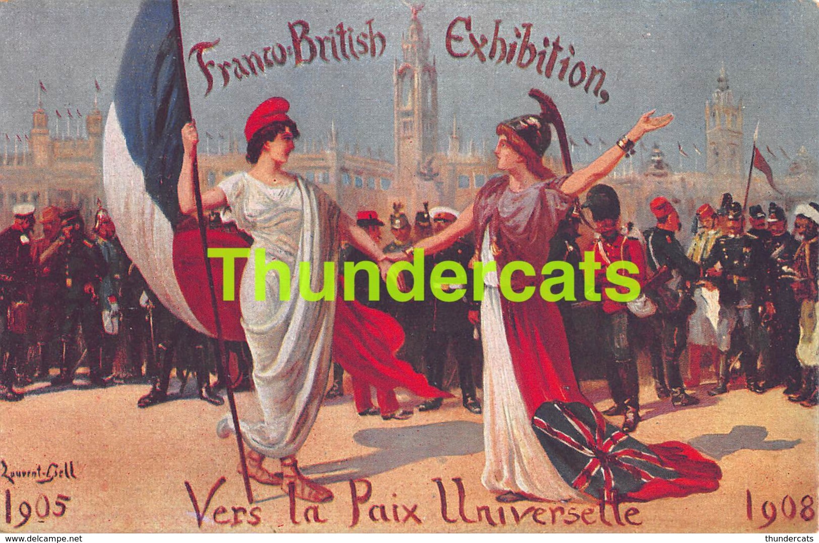 CPA FRANCO BRITISH EXHIBITION VERS LA PAIX UNIVERSELLE 1908 LAURENT GELL ILLUSTRATEUR - Expositions