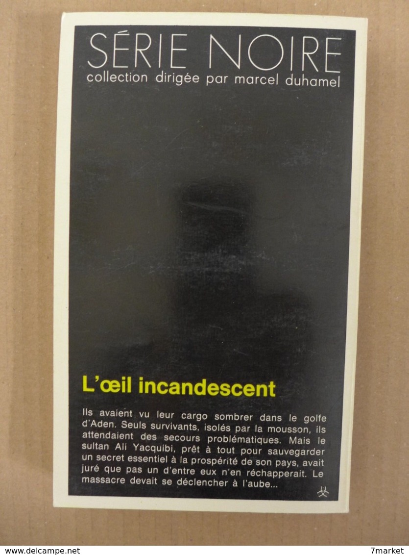 Victor Canning - L'oeil Incandescent   / éd. Gallimard - 1973 - NRF Gallimard