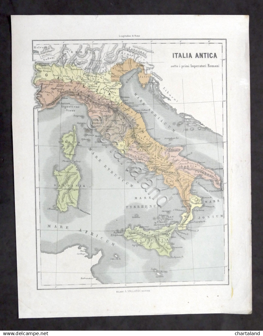 Carta Geografica - Italia Antica - Ed. Vallardi 1900 Ca. - Altri & Non Classificati