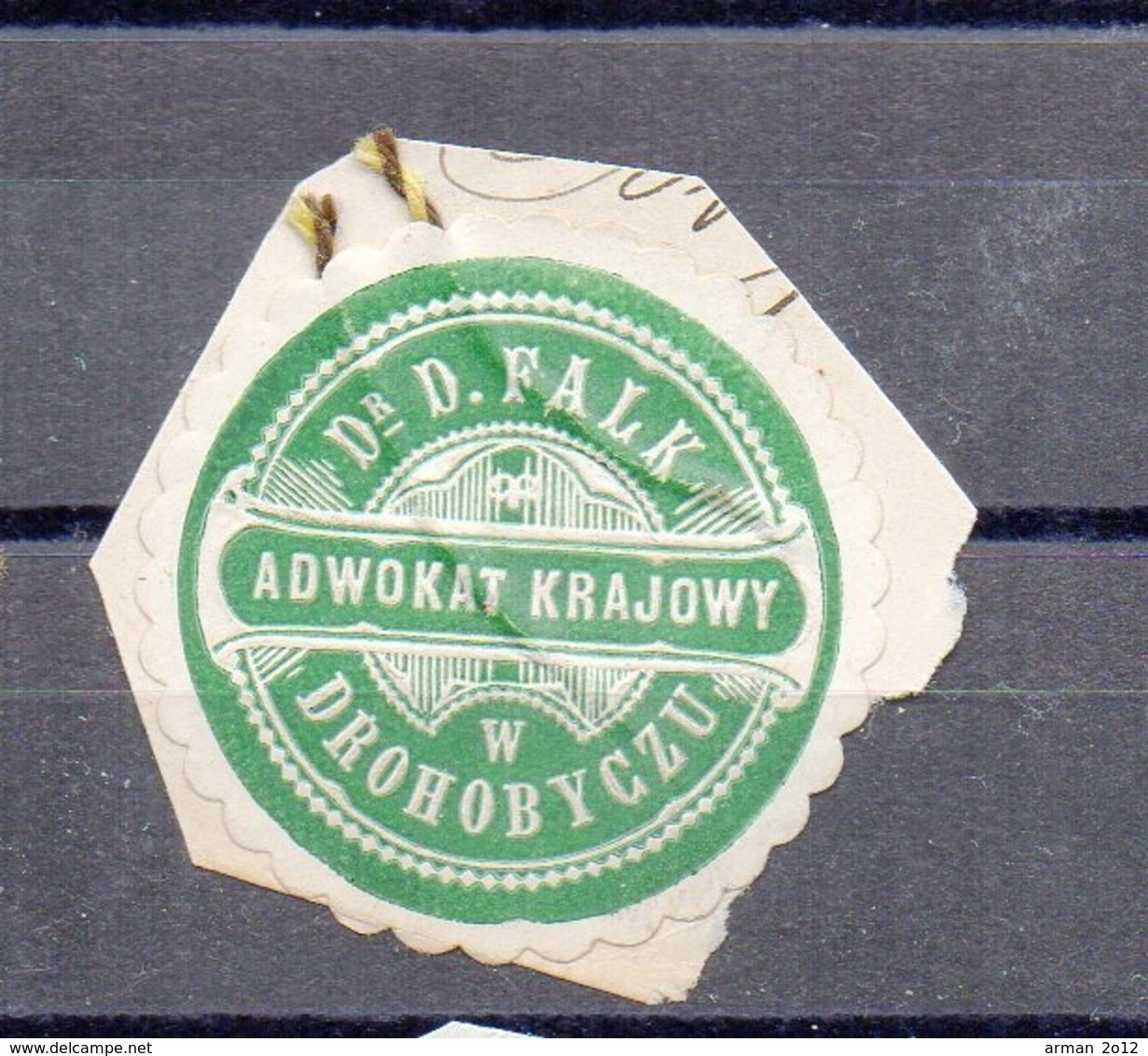 Poland Ukraine Lawyer Adwokat D.Falk  Drohobycz Wafer Siegelmarke Vignette - Used Stamps