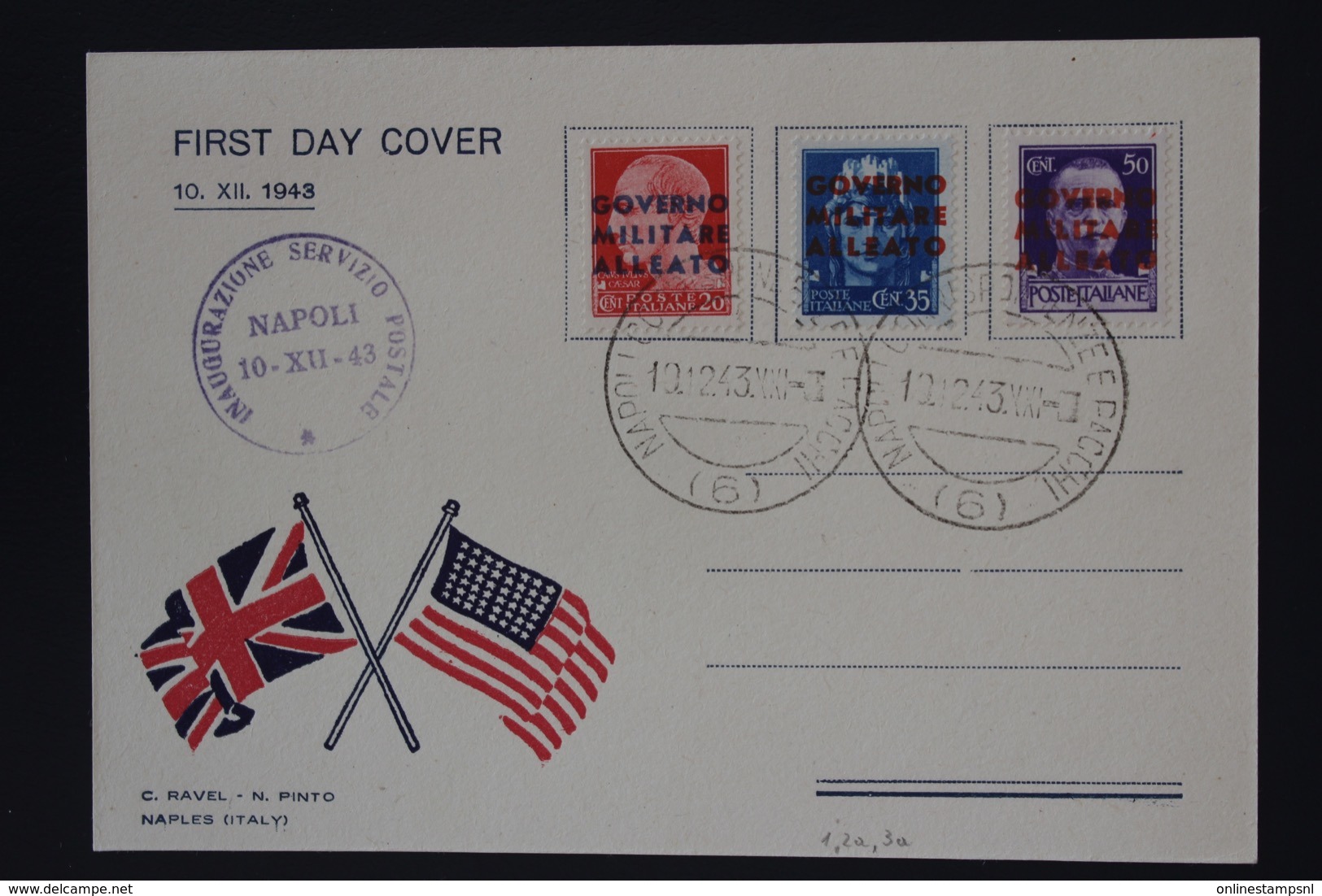 Italy First Day Cover  Sa 10, 12 , 43  Inaugurazione Servizio Postale  Napoli 10-12-1943 - Ocu. Anglo-Americana: Napoles