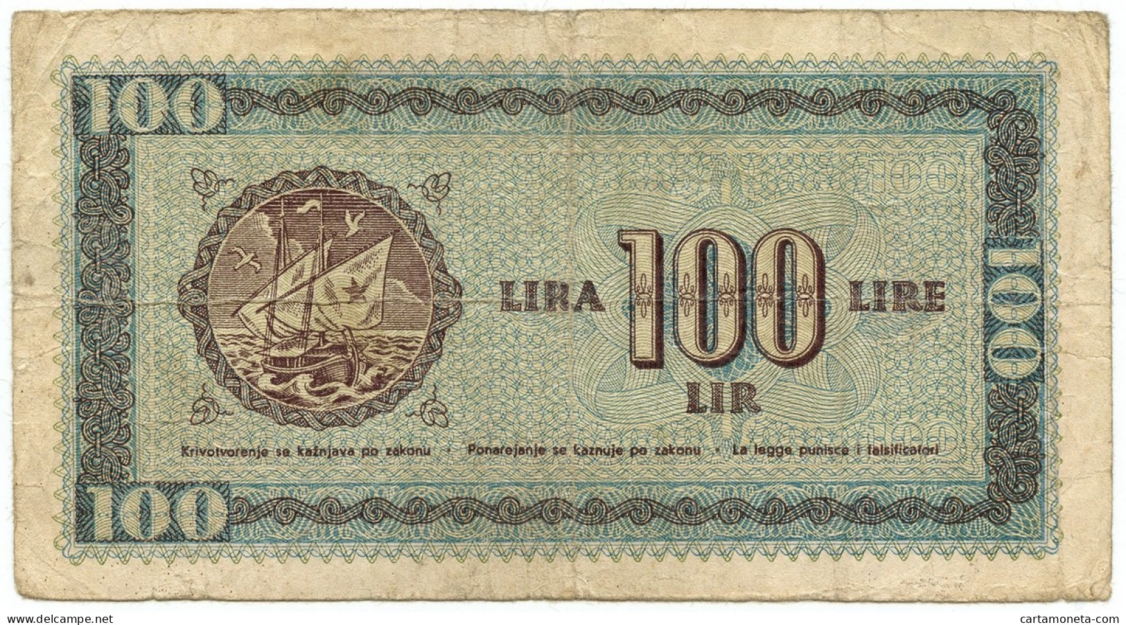 100 LIRE BANCA PER L'ECONOMIA ISTRIA FIUME LITTORALE SLOVENO 1945 BB- - Occupazione Alleata Seconda Guerra Mondiale