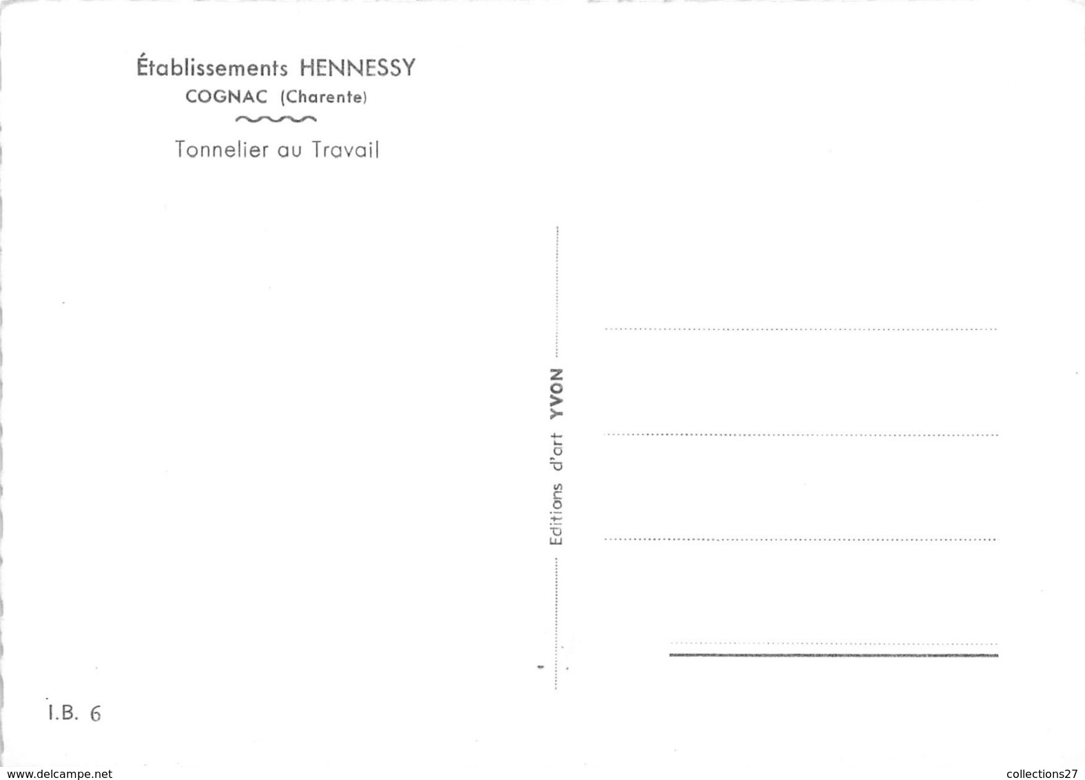 16-COGNAC- ETABLISSEMENT HENNESSY- TONNELIER AU TRAVAIL - Cognac