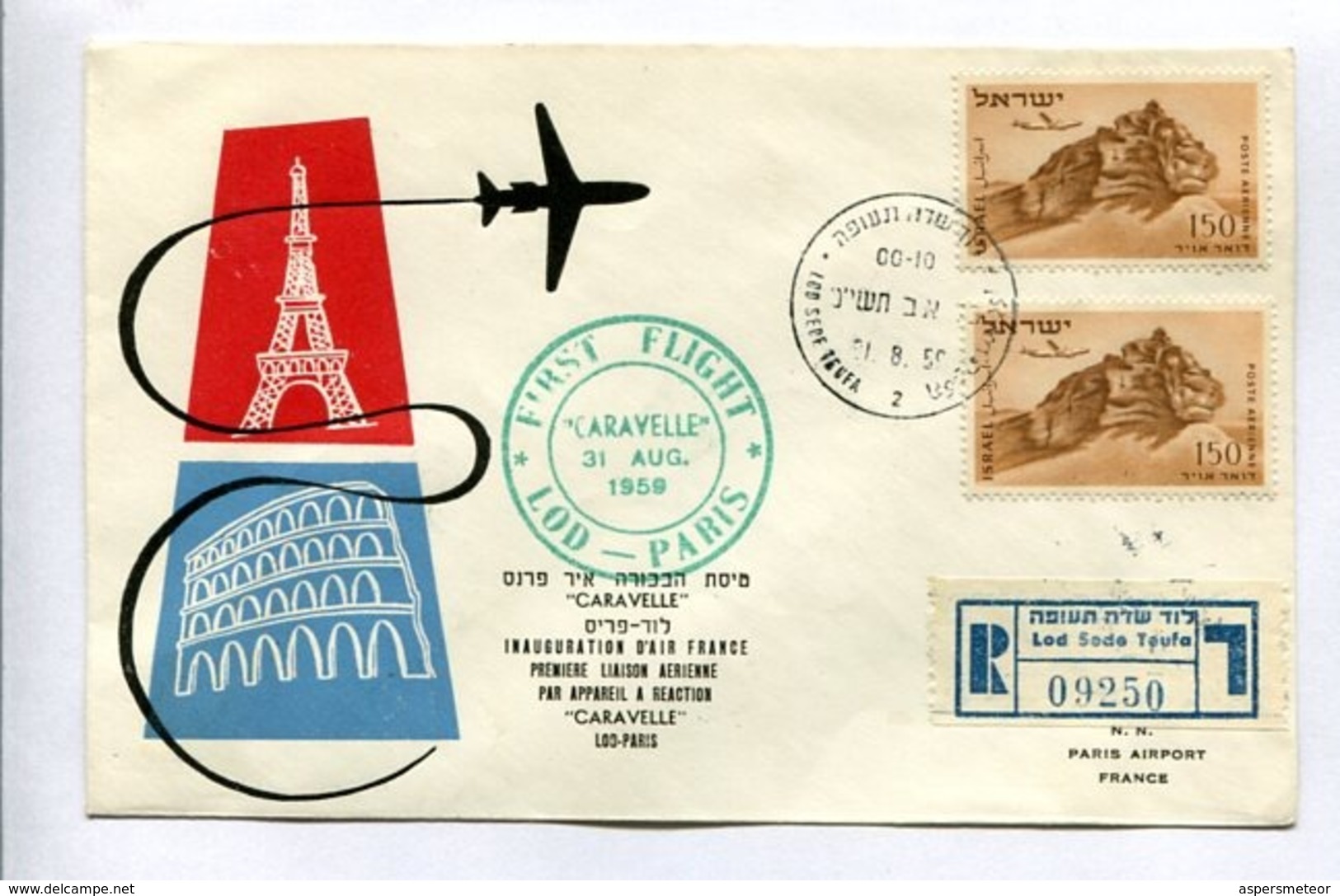 FIRST FLIGHT INAUGURATION D'AIR FRANCE "CARAVELLE" LOD-PARIS 31.8.1959 - ISRAEL ENVELOPE RECOMMANDE RARE -LILHU - Cartas & Documentos