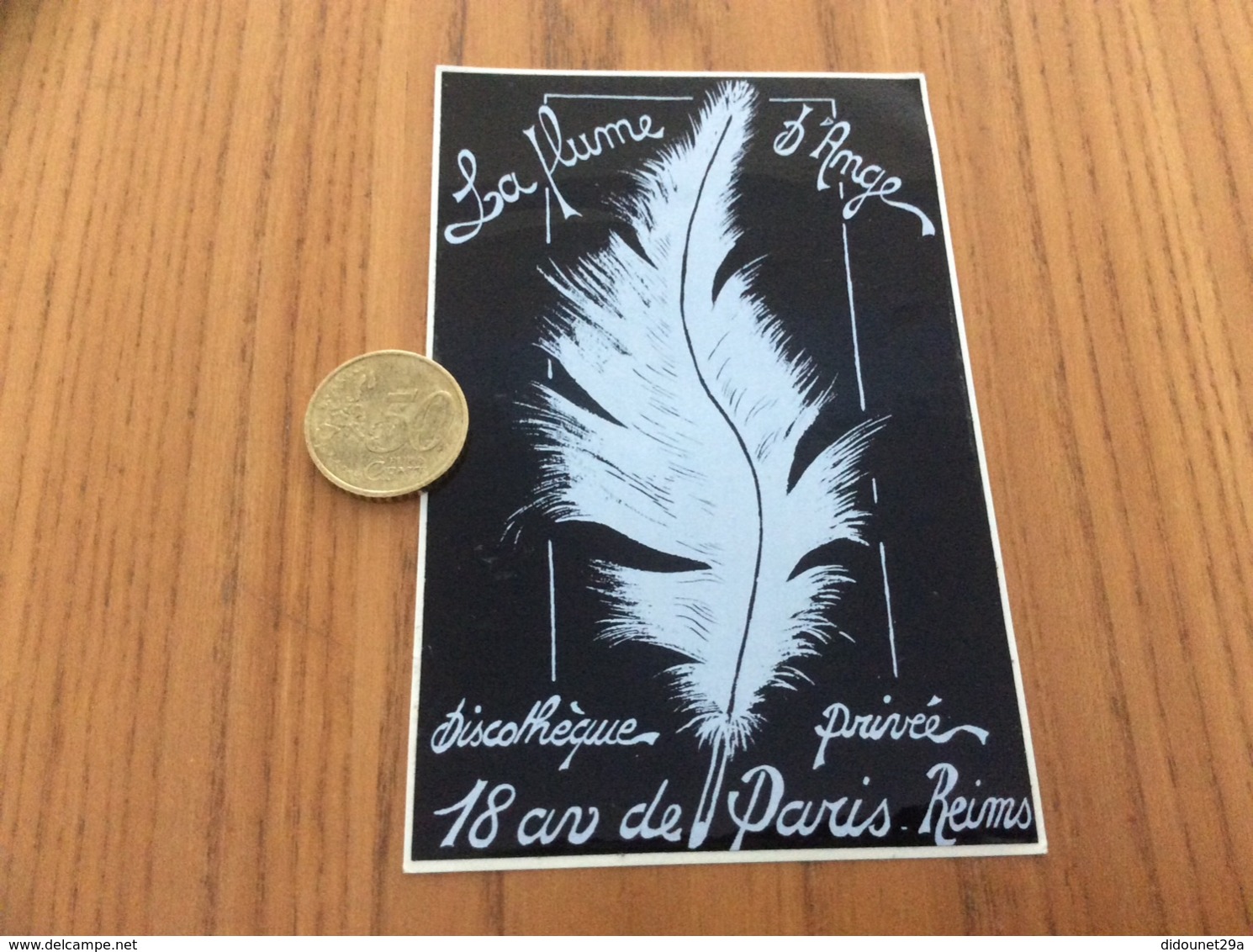 Ancien AUTOCOLLANT, Sticker «La Plume D’Ange - Discothèque Privée - Reims (51)» - Autocollants