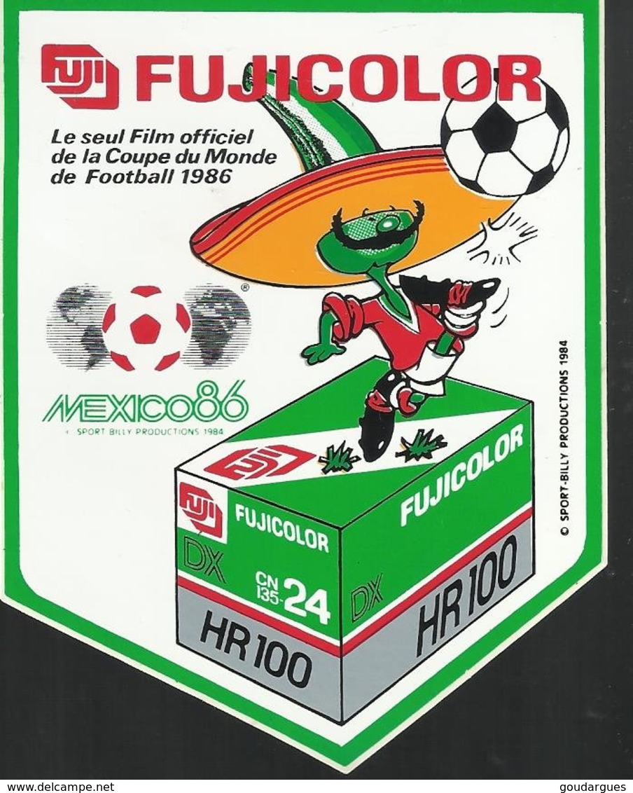 Autocollant - Fujicolor - Le Seul Film Officiel De La Coupe Du Monde 1986 - Mexico 86 - Autocollants