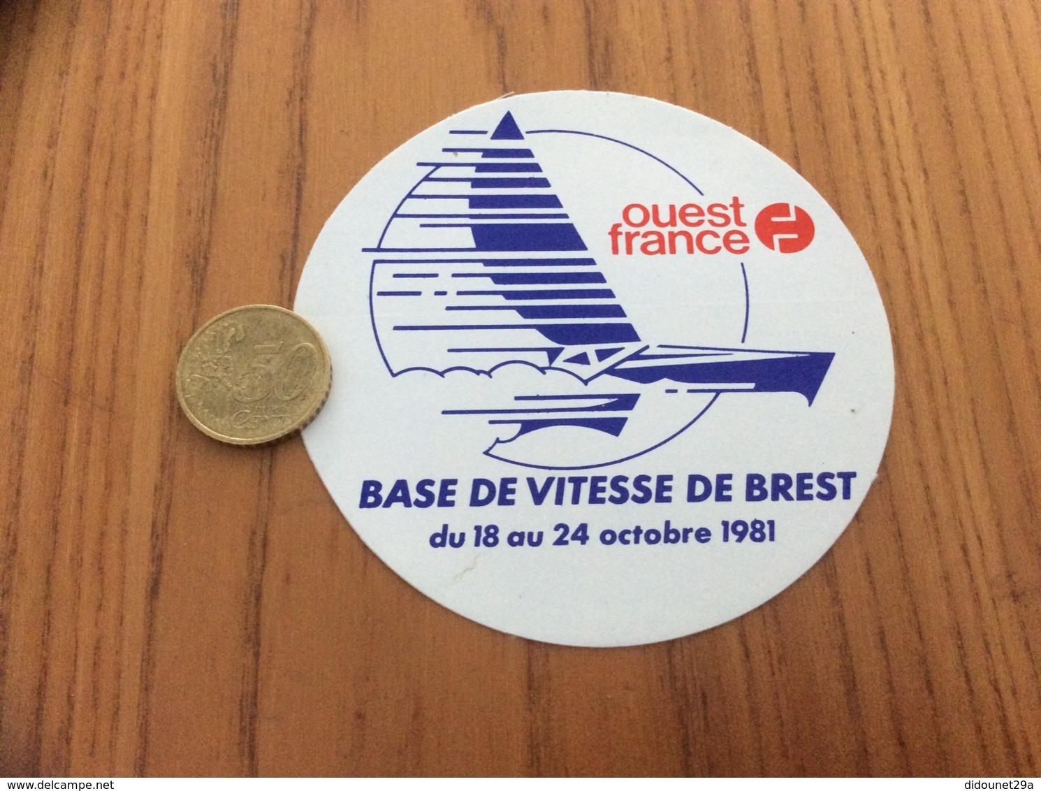 AUTOCOLLANT, Sticker «ouest France - BASE DE VITESSE DE BREST (29) 1981» (presse, Bateau, Voilier) - Autocollants