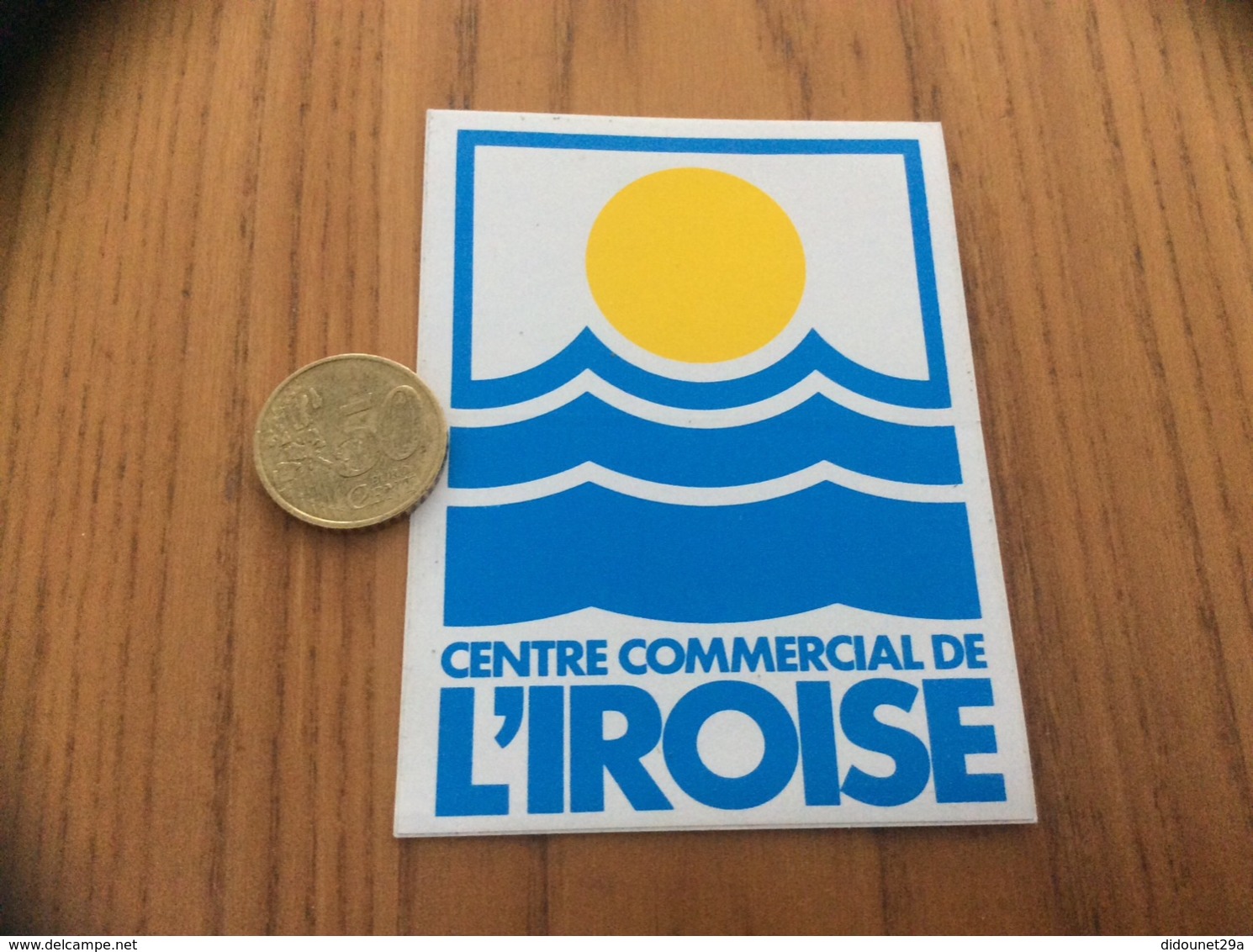 Ancien AUTOCOLLANT, Sticker «CENTRE COMMERCIAL DE L’IROISE - BREST (29)» - Autocollants