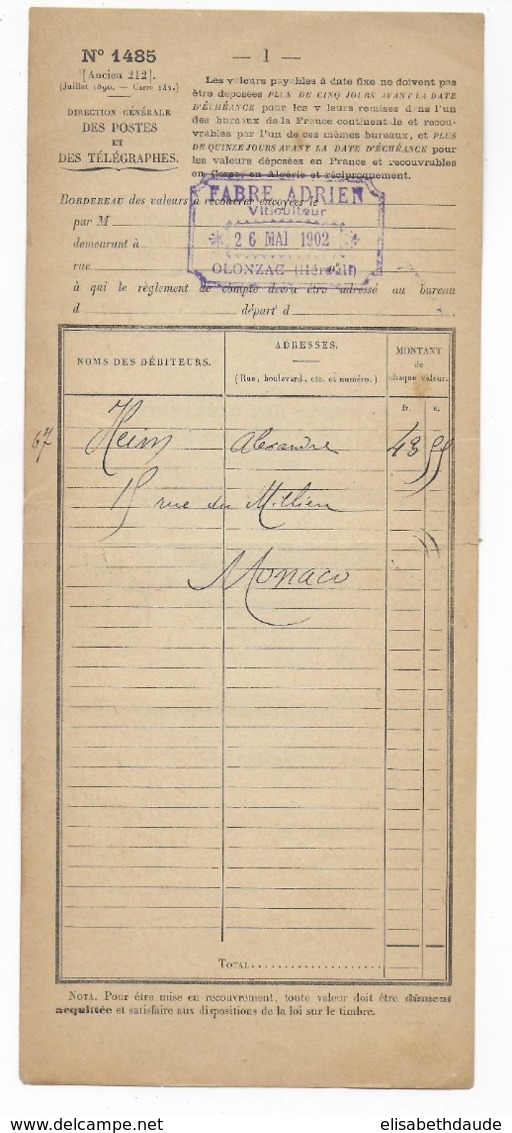 1902 - BORDEREAU Des VALEURS à RECOUVRER De OLONZAC (HERAULT) => MONACO TAXE 5c - Briefe U. Dokumente