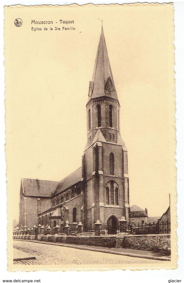 MOUSCRON - Tuquet - Eglise De La Ste Famille - Moeskroen