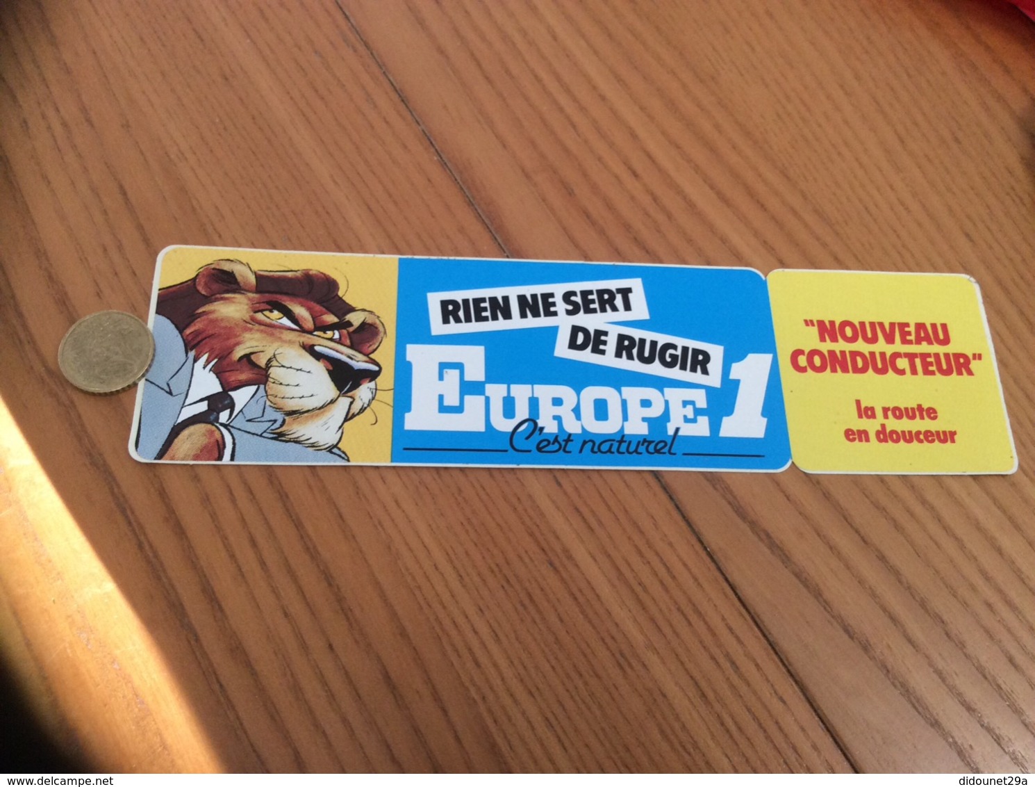 AUTOCOLLANT, Sticker «EUROPE 1 - RIEN NE SERT DE RUGIR » (radio, Lion) - Autocollants