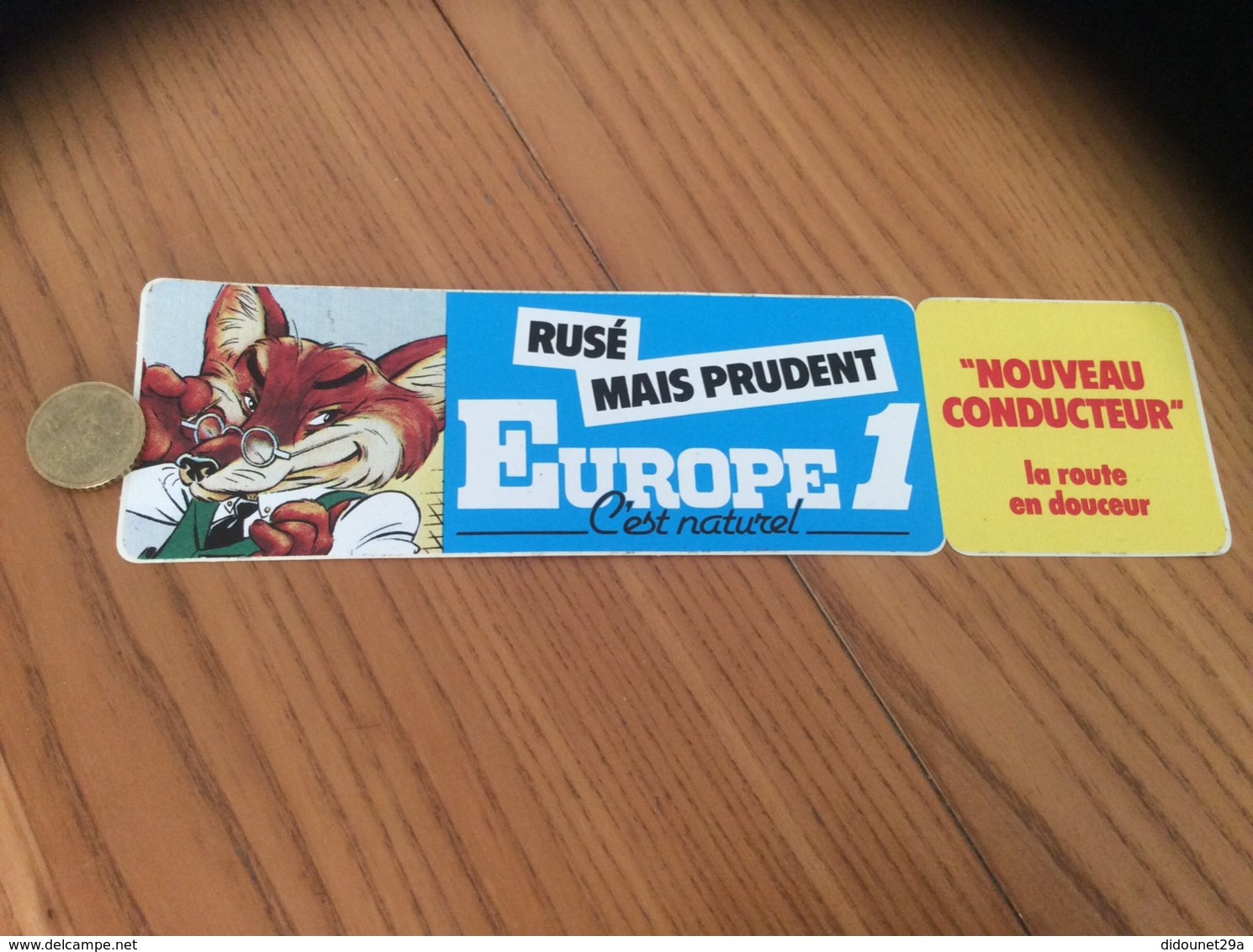 AUTOCOLLANT, Sticker «EUROPE 1 - RUSÉ MAIS PRUDENT» (radio, Renard) - Autocollants