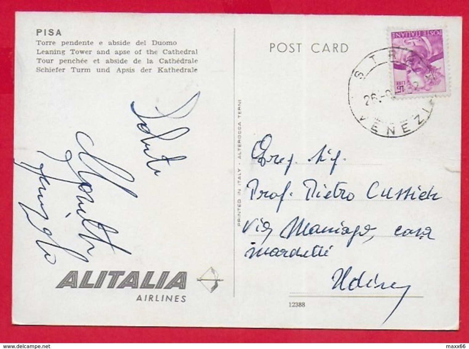 CARTOLINA VG ITALIA - PISA - Torre Pendente E Abside Del Duomo - PUBBLICITARIA ALITALIA AIRLINES - 10 X 15 - 1962 STRA - Pisa