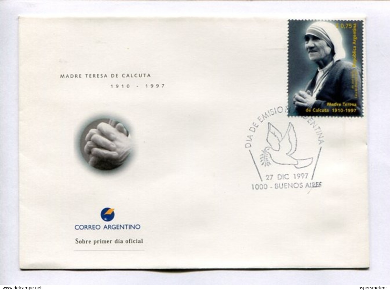MADRE TERESA DE CALCUTA 1910-1997. ARGENTINA 1997 ENVELOPE FDC PRIMER DIA -LILHU - Mère Teresa