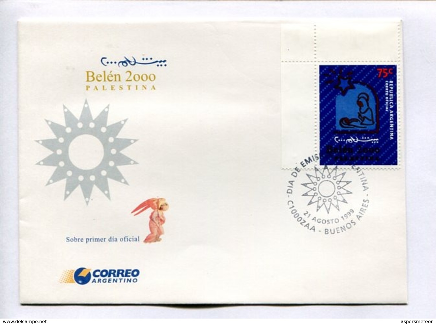 BELEN 2000, PALESTINA. ARGENTINA 1999 ENVELOPE FDC PRIMER DIA DE EMISION JUDAICA JUDAISMO HEBRAICA - LILHU - Cristianismo