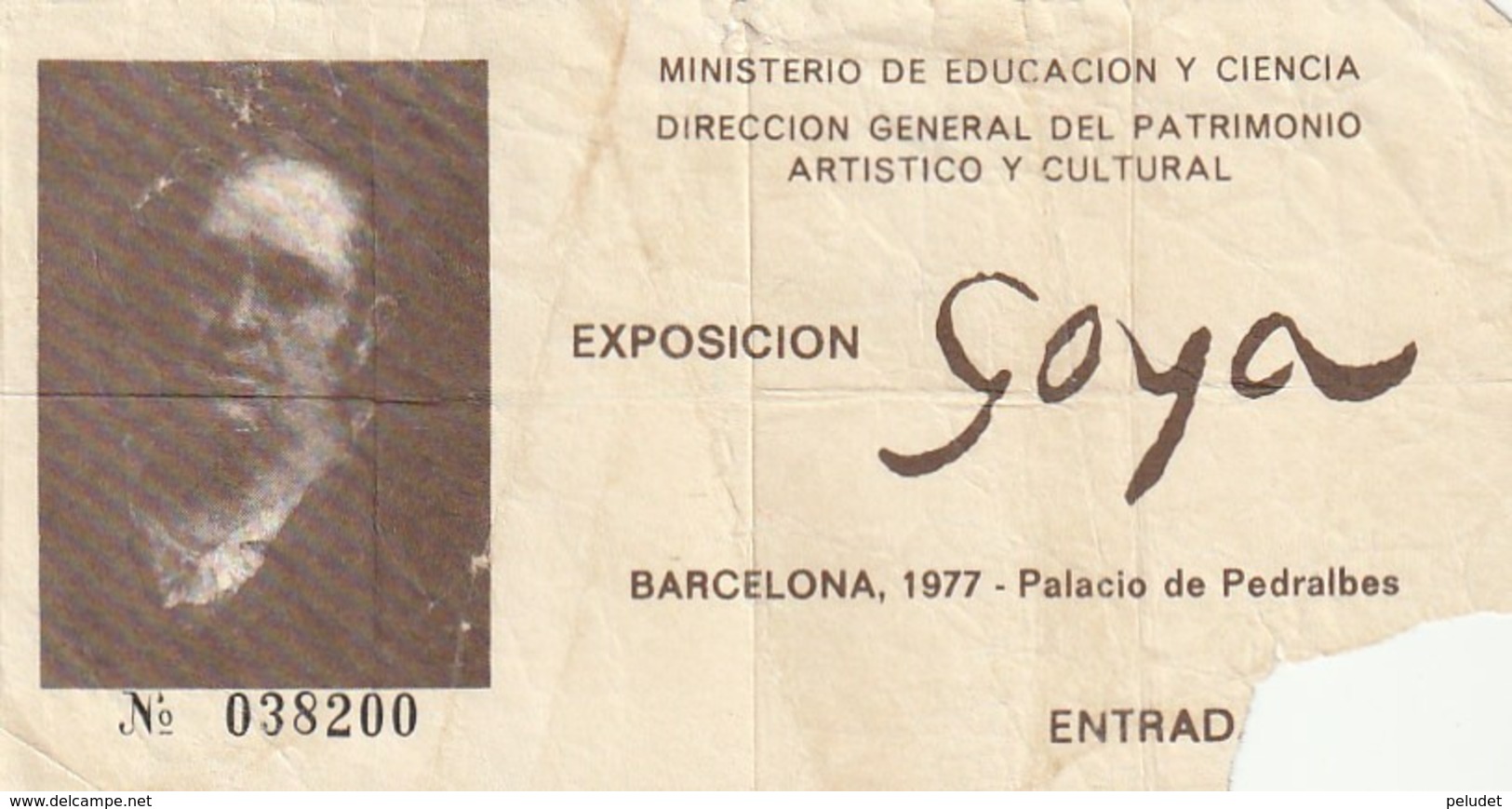 TICKET - ENTRADA / GOYA - EXPOSICION 1977 BARCELONA - Tickets - Entradas