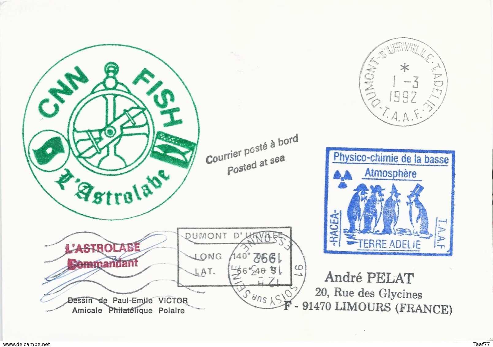 TAAF - Dumont D'Urville-T.Adélie: Carte "L'Astrobale" Illustrée PE Victor Avec Timbre N°157 Douguet - 01/03/1992 - Lettres & Documents