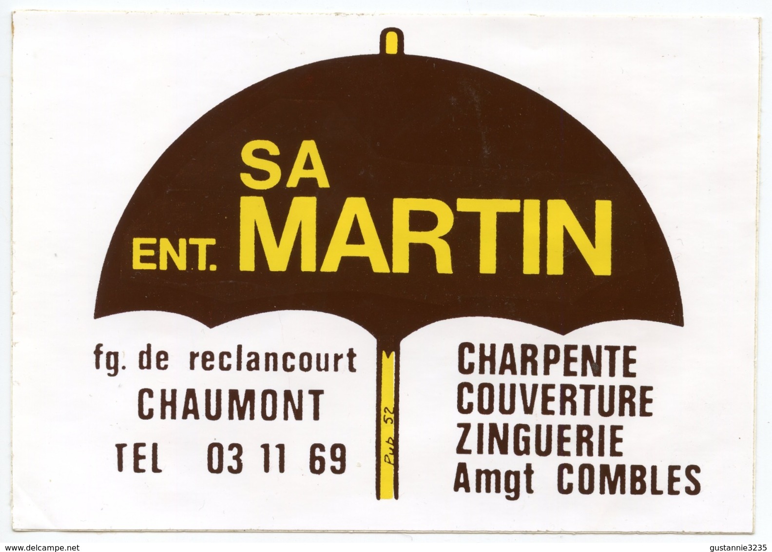 AUTOCOLLANT SA ENT. MARTIN FG. DE RECLANCOURT CHAUMONT - Autocollants