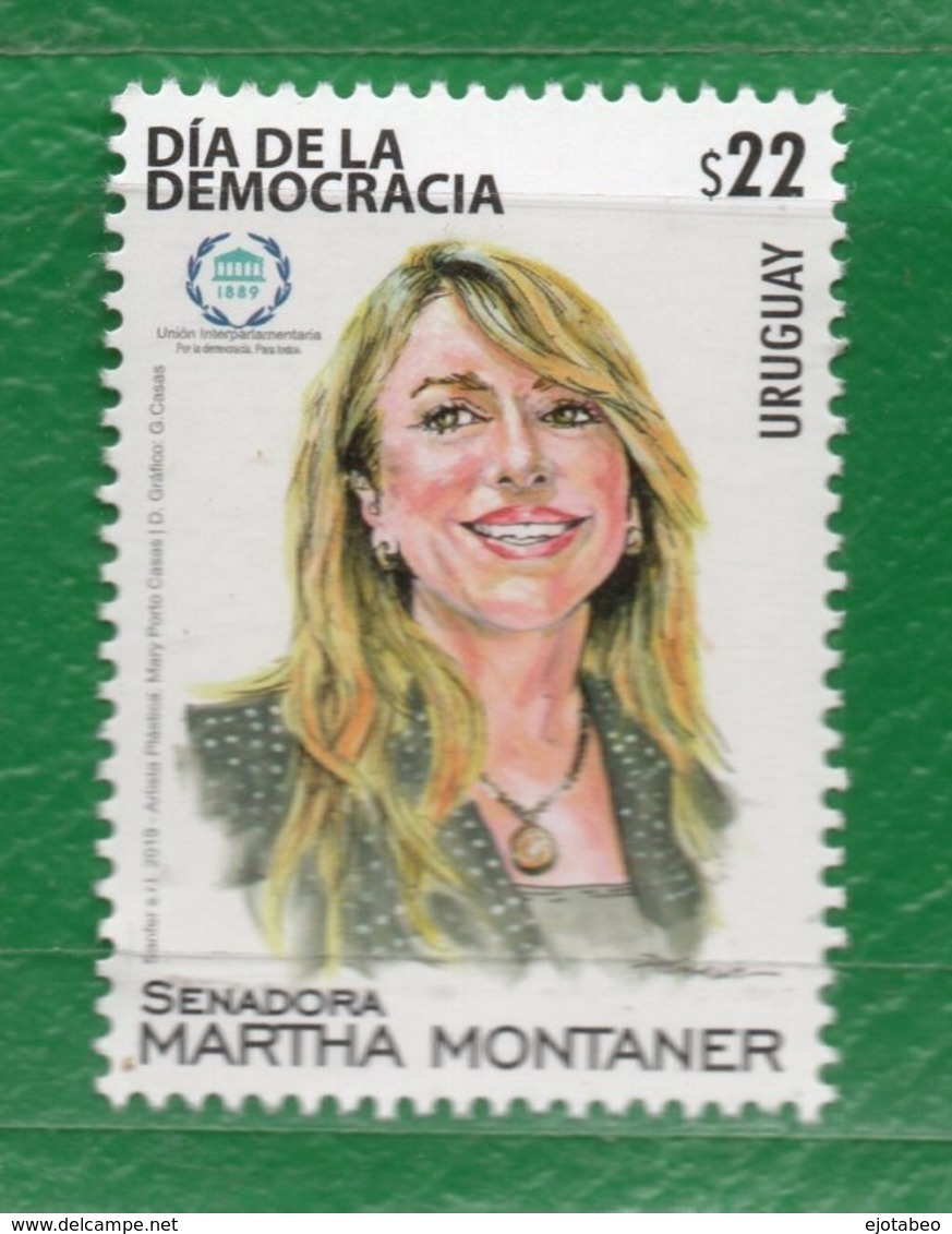 1687 URUGUAY 2019-Senadora Martha Montaner-Día De La Democracia - Uruguay