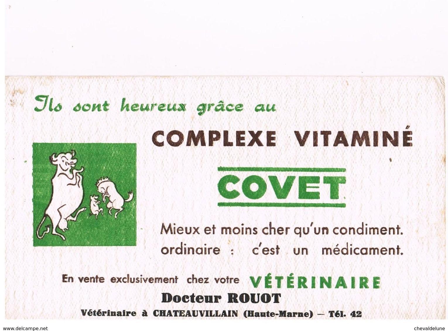 BUVARD : COMPLEXE VITAMINE COVET - DOCTEUR ROUOT à CHATEAUVILLAIN (Haute Marne) VETERINAIRE - Produits Pharmaceutiques