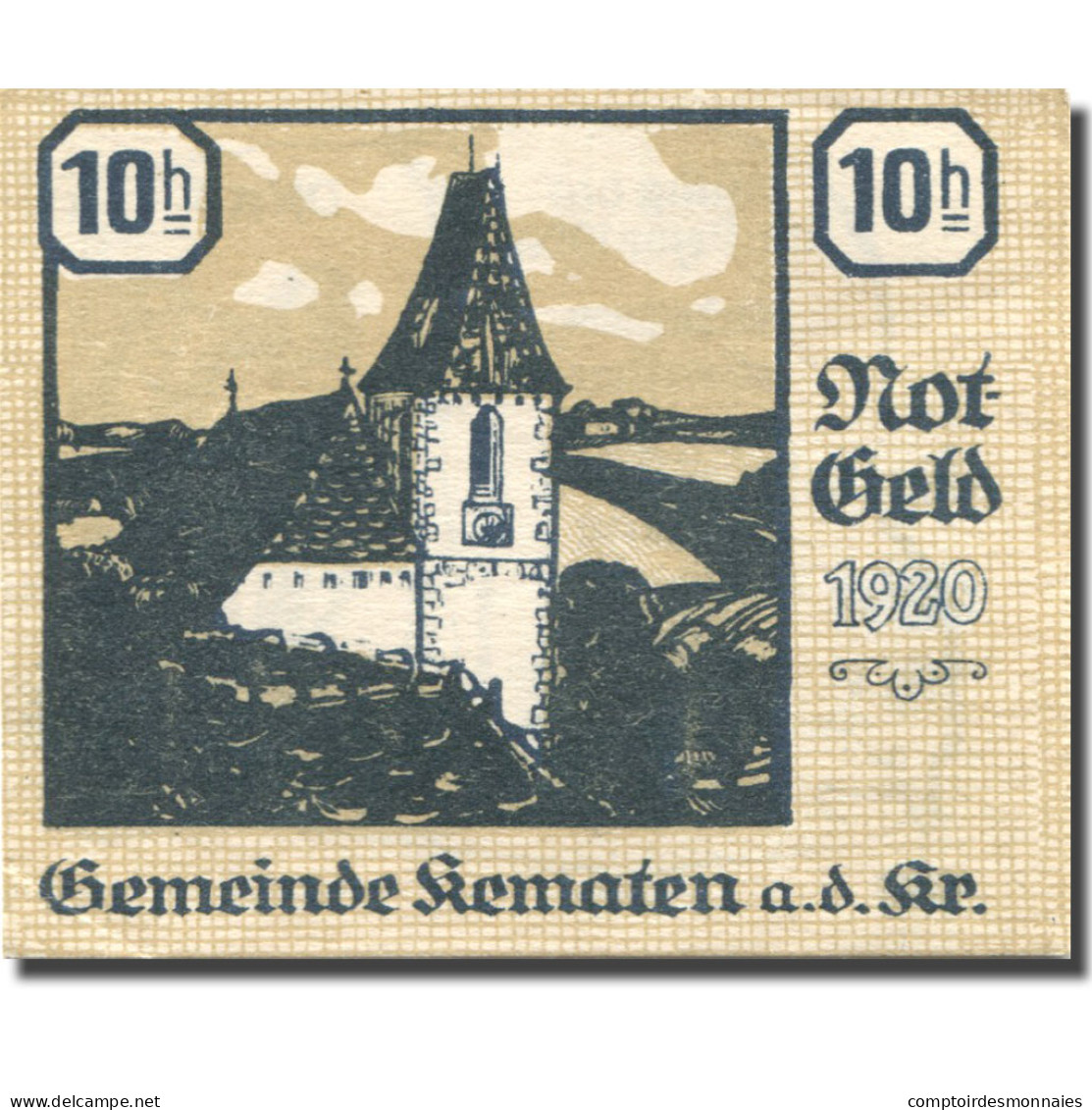 Billet, Autriche, KEMATEN, 10 Heller, Eglise 1920-12-31, SUP+ Mehl:FS 430c - Autriche