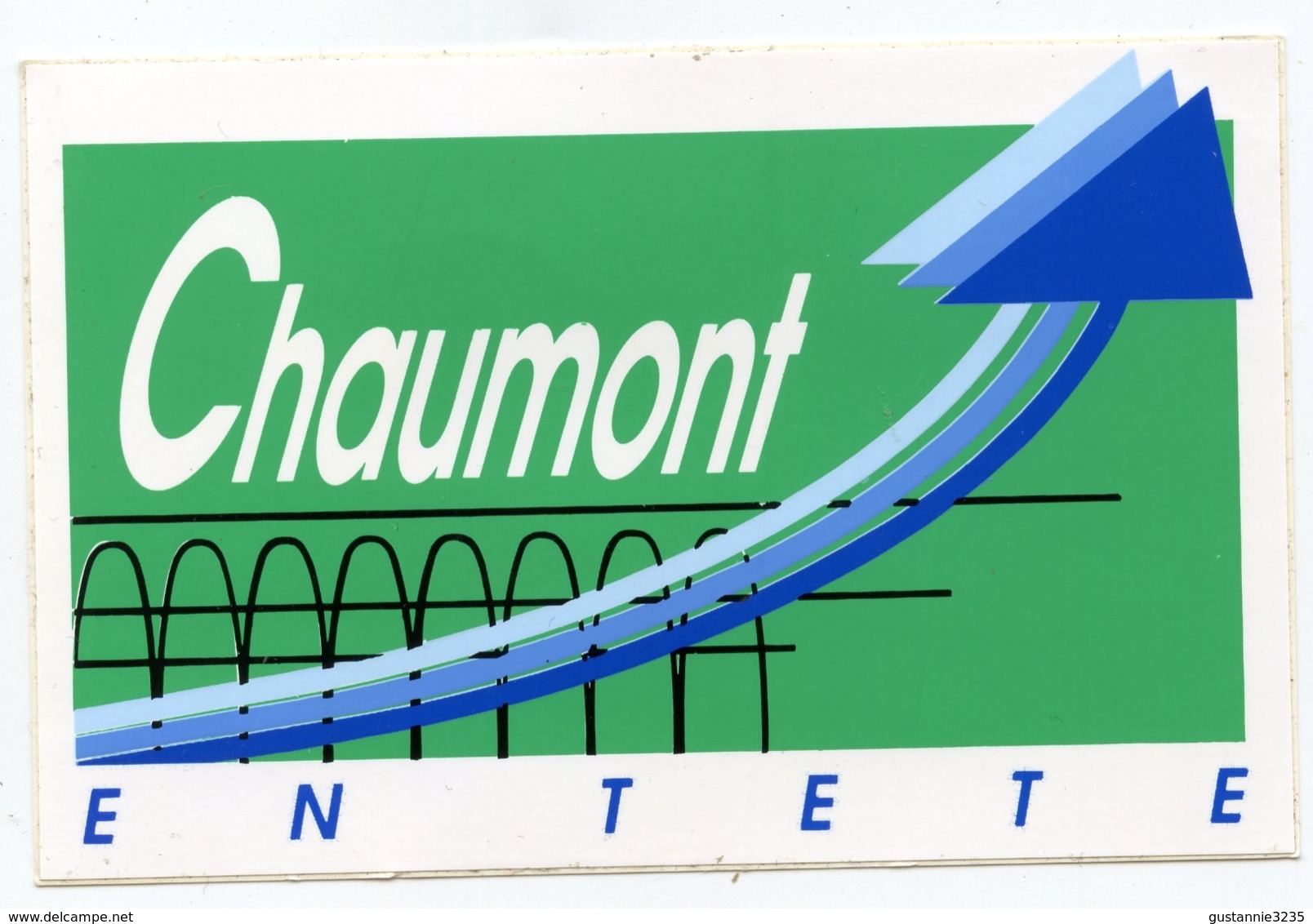 AUTOCOLLANT CHAUMONT EN TETE HAUTE MARNE - Adesivi