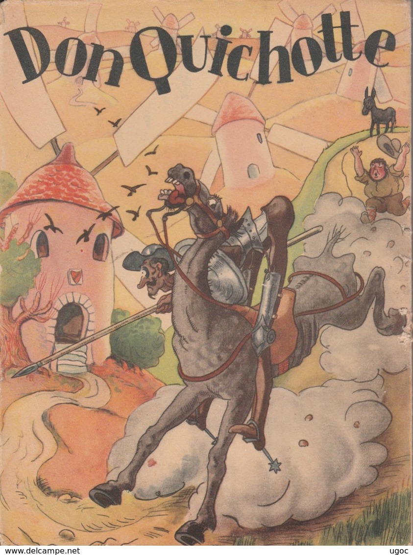 - LIVRE De 95 Pages - 1938 - LES AVENTURES DE DON QUICHOTTE, Cervantes - 005 - Autres & Non Classés