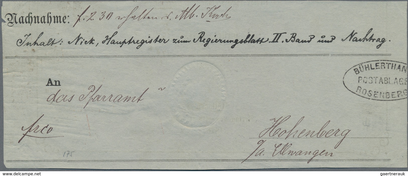 Württemberg - Postablagen: 1874 (ca.), "ROSENBERG/BÜHLERTHANN" Ovalstempel Auf Nachnahme-Paketadress - Altri & Non Classificati