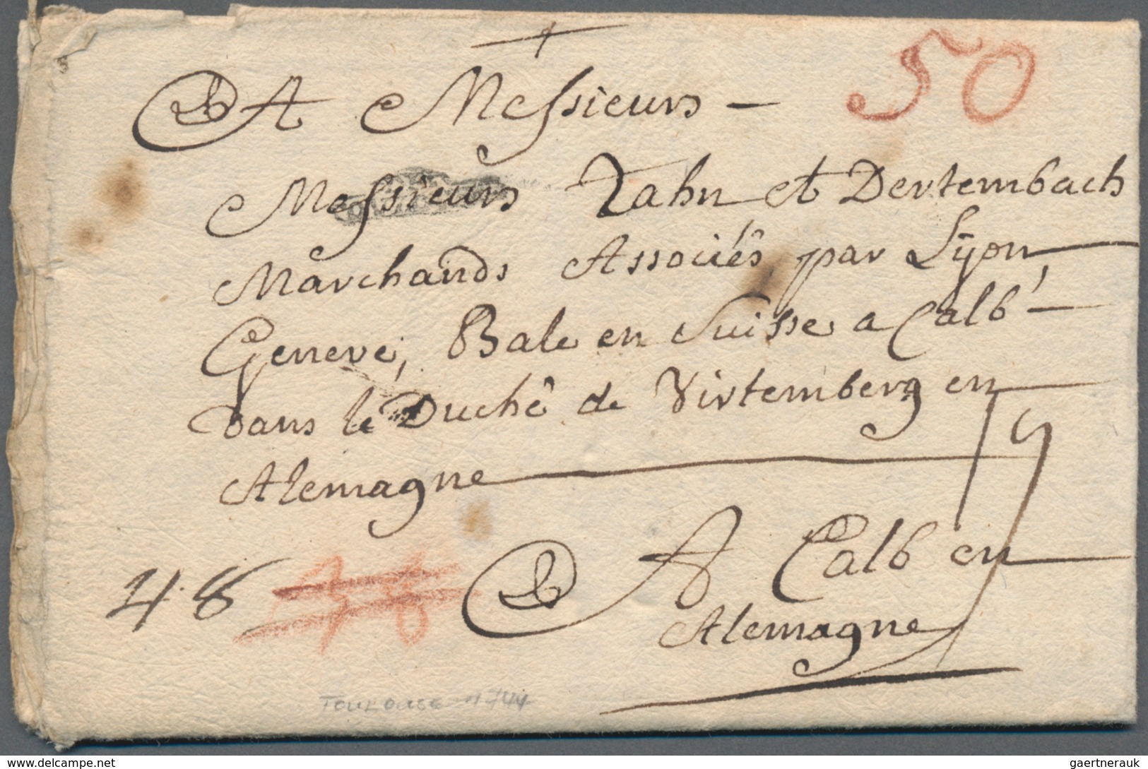 Württemberg - Besonderheiten: 1744, Incoming Mail Mit "DE TOULOUSE", Kpl. Zierstempel Auf Frühem Fal - Altri & Non Classificati