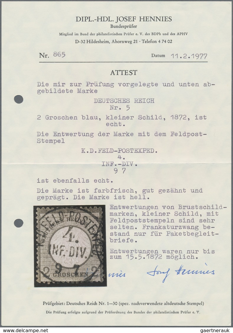 Deutsches Reich - Brustschild: 1872 Kleiner Schild 2 Gr Blau Mit Ideal-K1 "K.D.FELD-POSTEXPED. 4.INF - Storia Postale