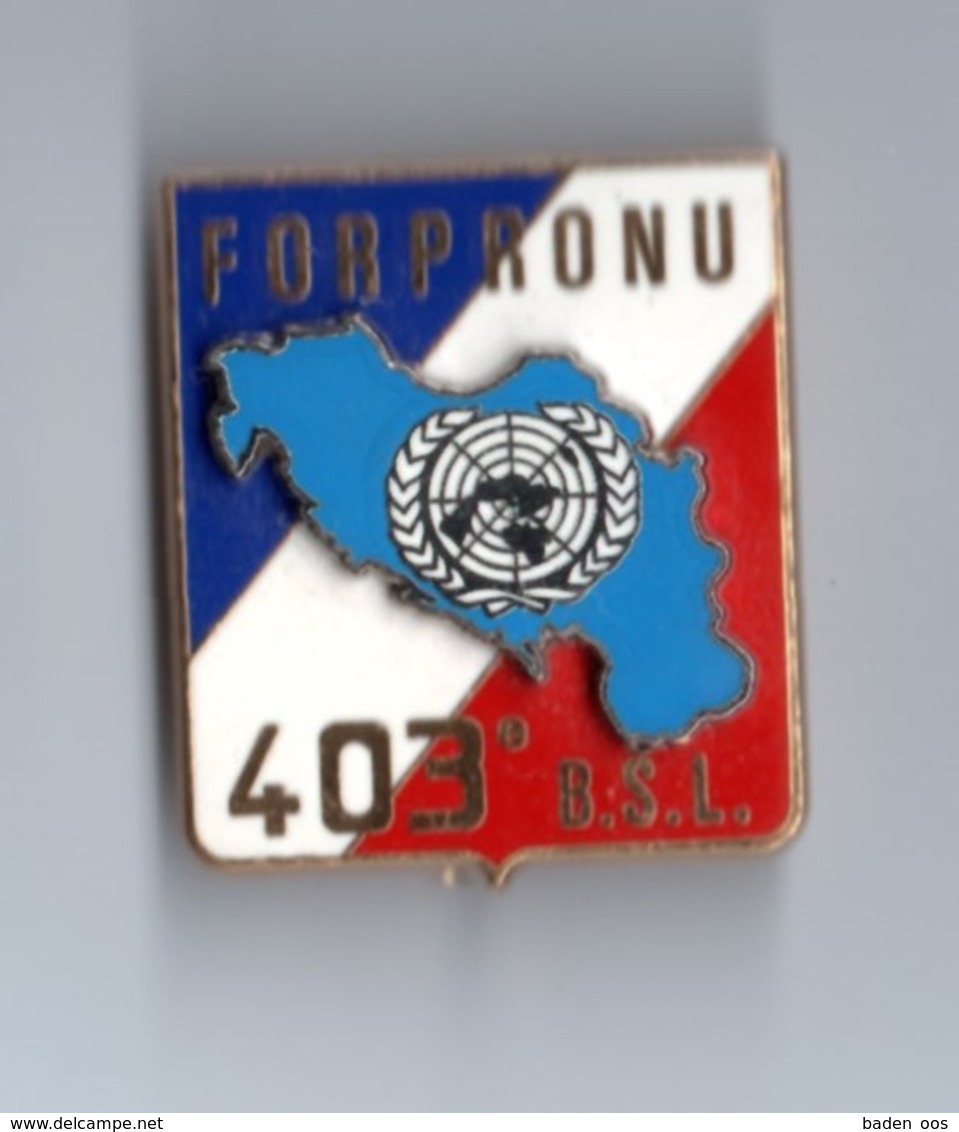 403° Bataillon De Soutien Logistique - FORPRONU - Armée De Terre