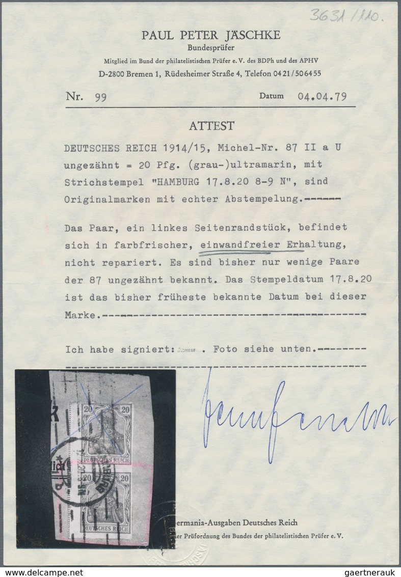 Deutsches Reich - Germania: 1915, 20 Pfg. Germania, (grau-)ultramarin UNGEZÄHNT, Entwertet Mit Stric - Ongebruikt