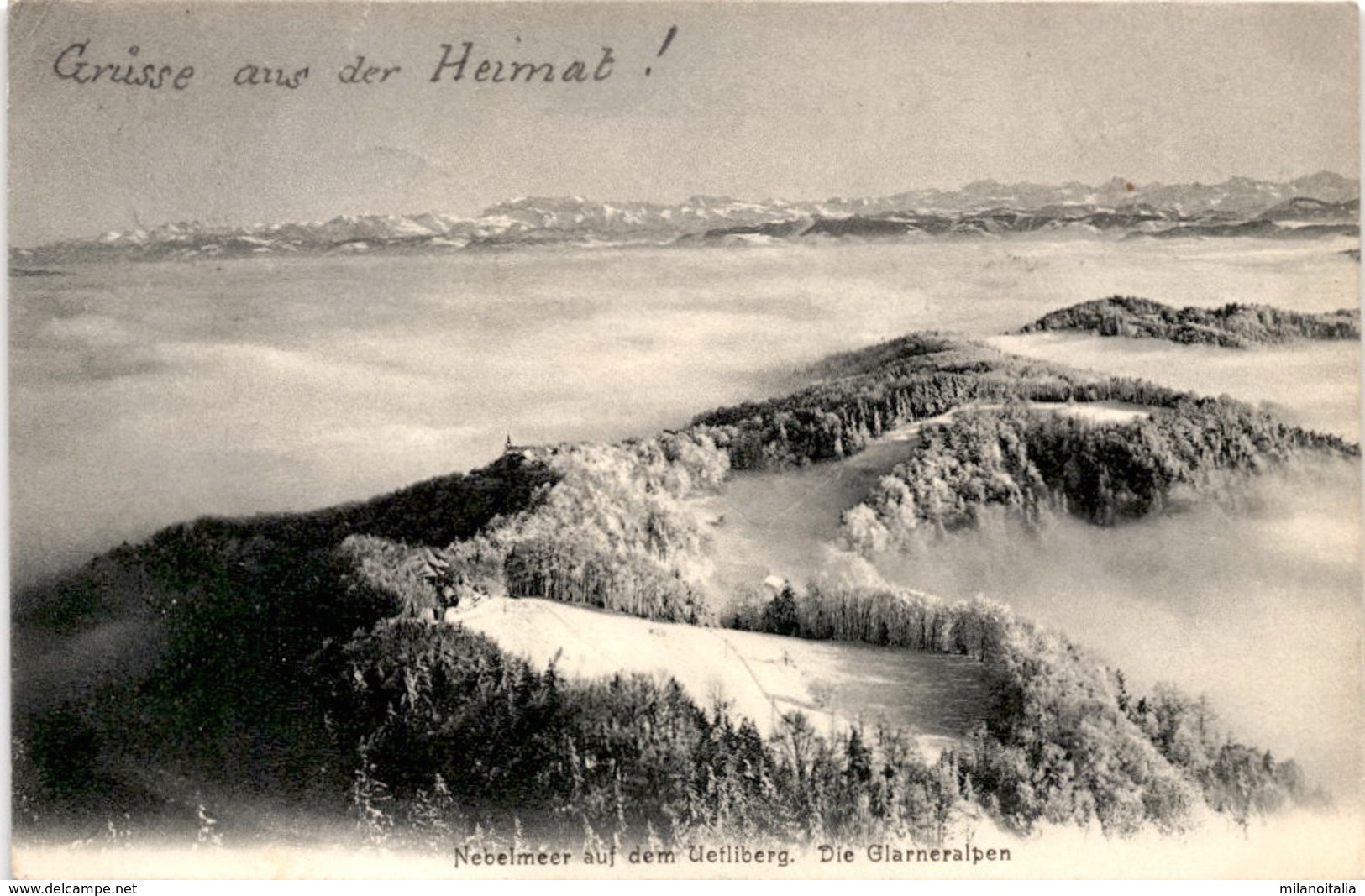 Nebelmeer Auf Dem Uetliberg - Die Glarneralpen * 20. 7. 1904 - Altri & Non Classificati