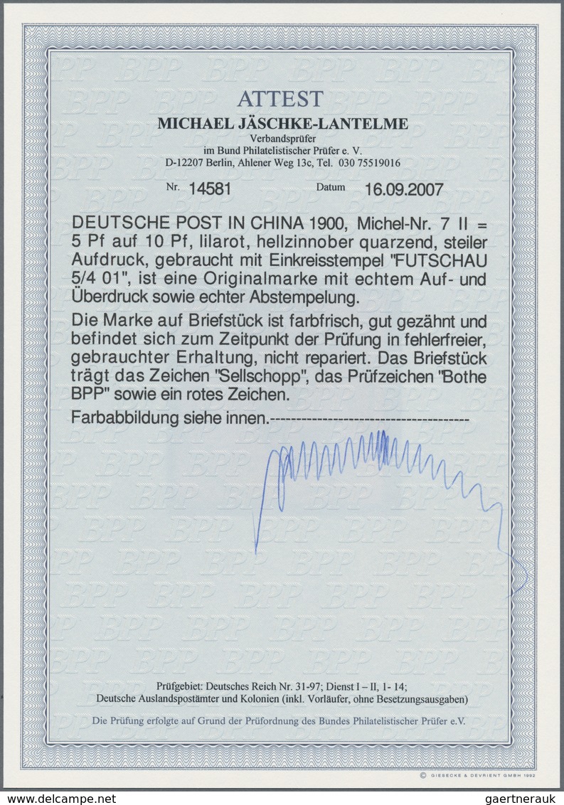 Deutsche Post In China: 1900, "5 Pf" Auf 10 Pf Lilarot, Steiler Aufdruck, Hellzinnober Quarzend. Die - Deutsche Post In China