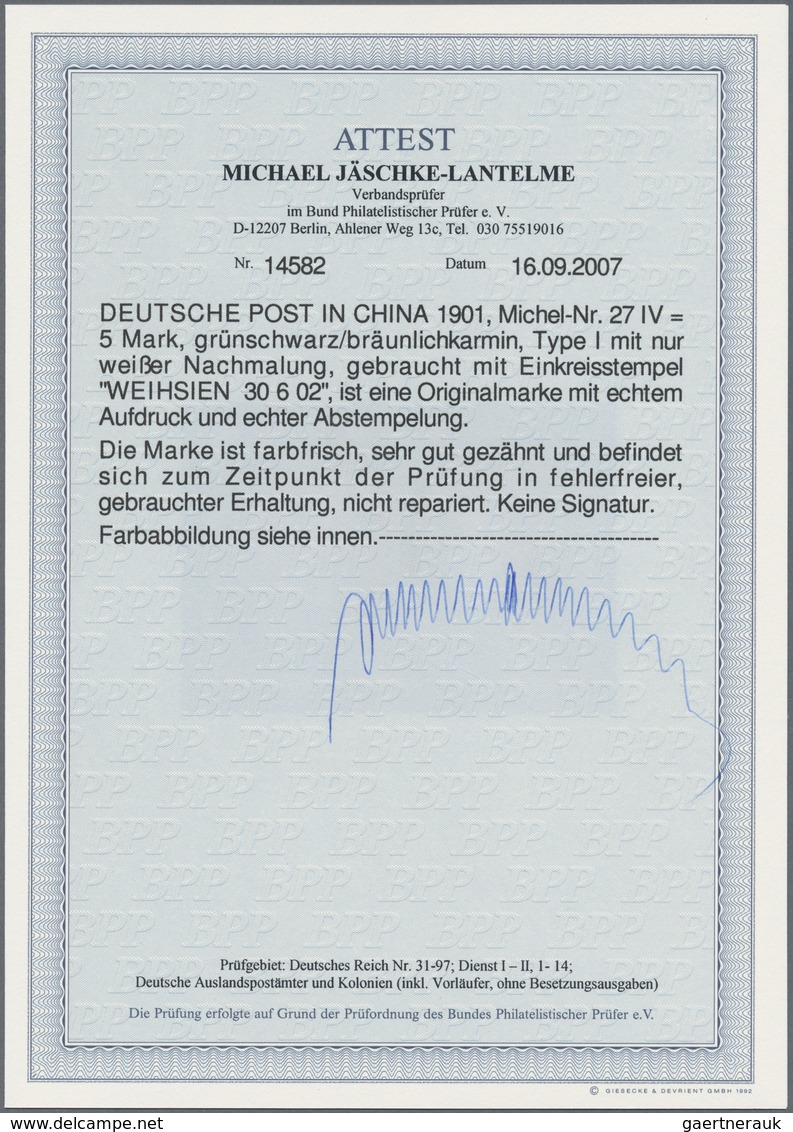 Deutsche Post In China: 1901, 5 Mark Grünschwarz/bräunlichkarmin In Type I (nur Weiße Nachmalung) Ge - China (kantoren)