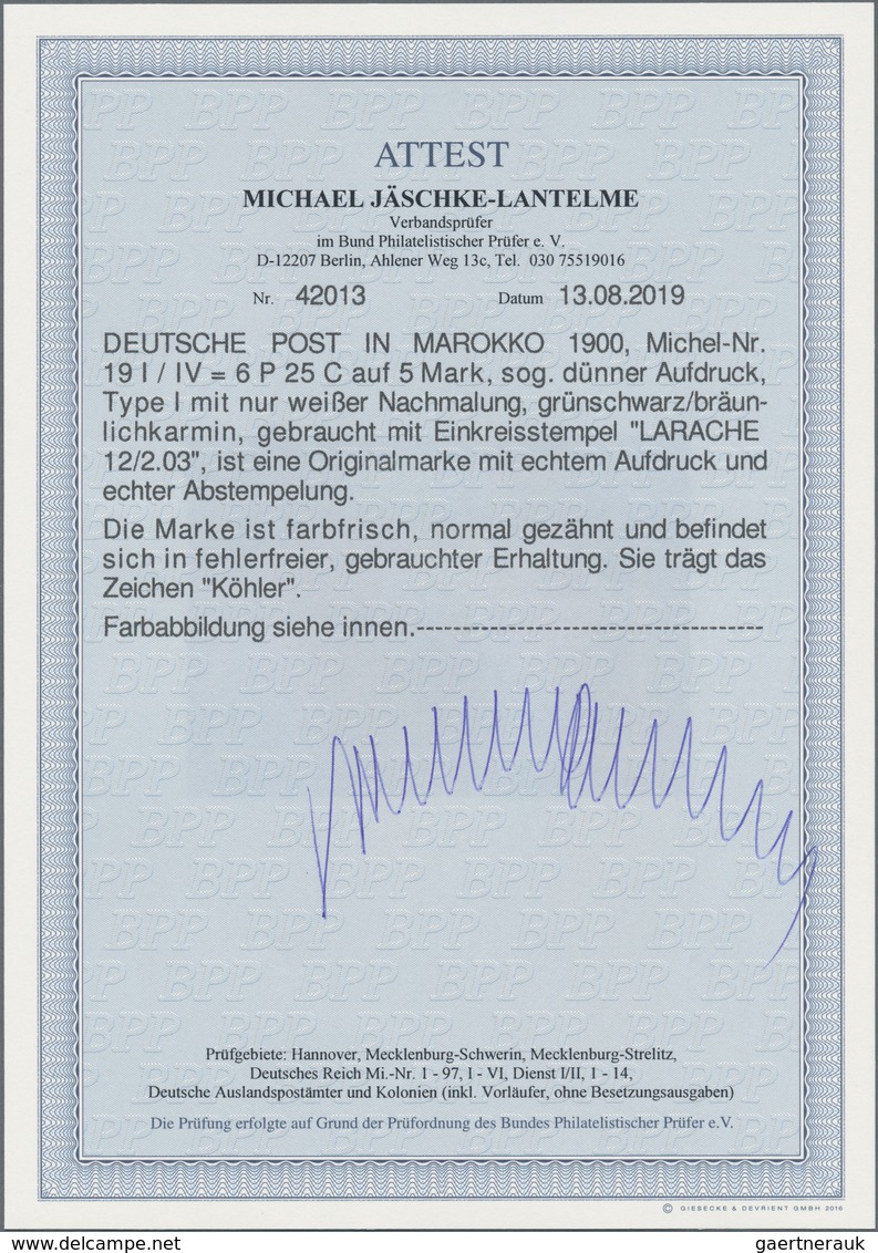 Deutsche Post In Marokko: 1900, "6 P 25 C" Auf 5 Mark Germania "REICHSPOST", Type I/IV (nur Weiße Na - Marokko (kantoren)