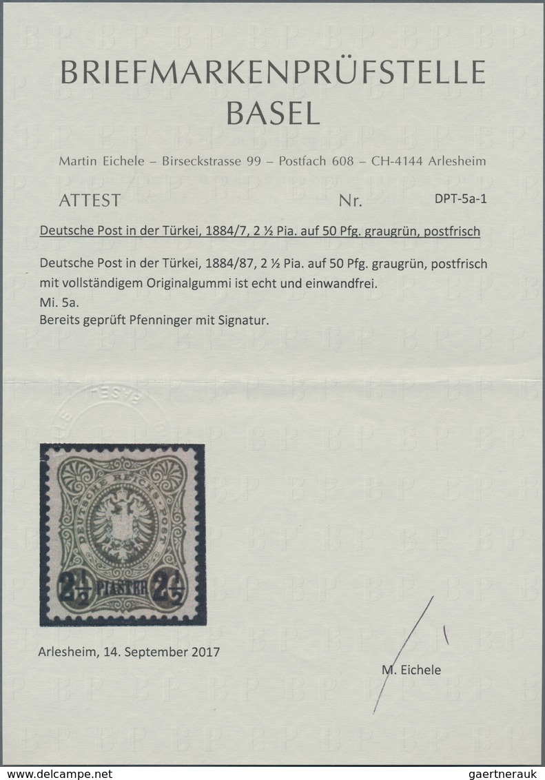 Deutsche Post In Der Türkei: 1884, Freimarke 2½ Piaster Auf 50 Pfg. Graugrün, Postfrisch, "echt Und - Turkse Rijk (kantoren)